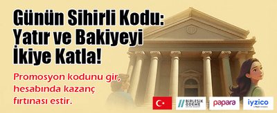 Hemen Kaydolun ve Kazanın banner