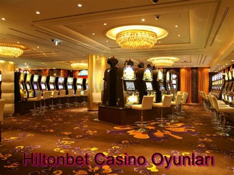 Hiltonbet Casino Oyunu